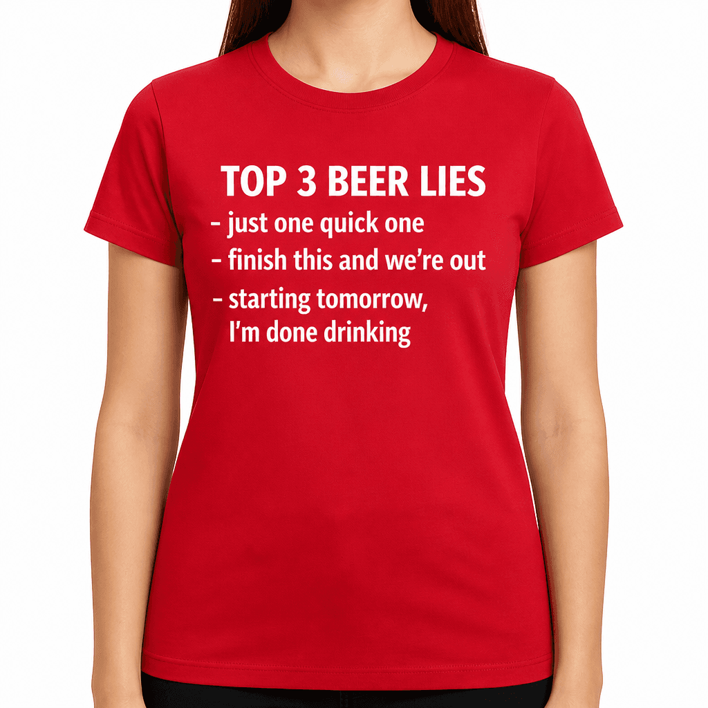 Top 3 Beer Lies - T-Shirt