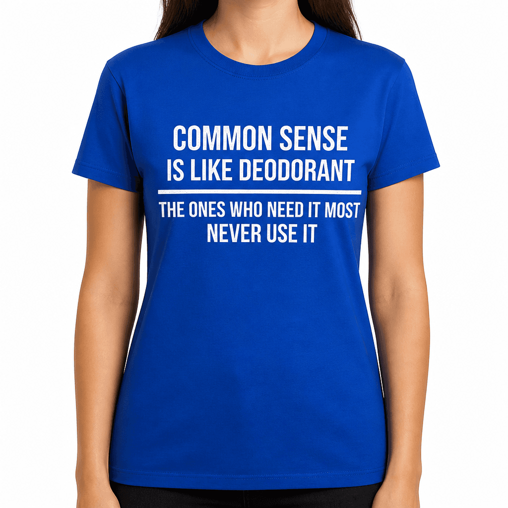 Common Sense Deodorant - T-Shirt