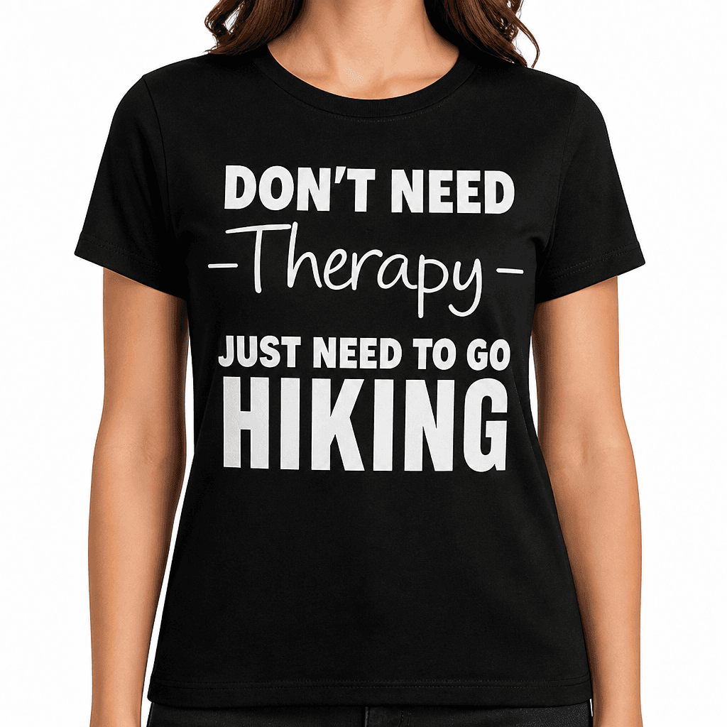 Hiking Therapy - T-Shirt