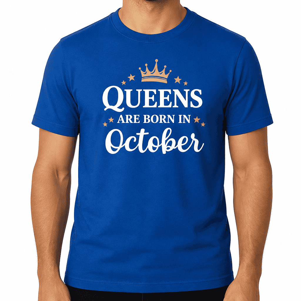 Queens Are Born in the Month of Your Choice - T-Shirt