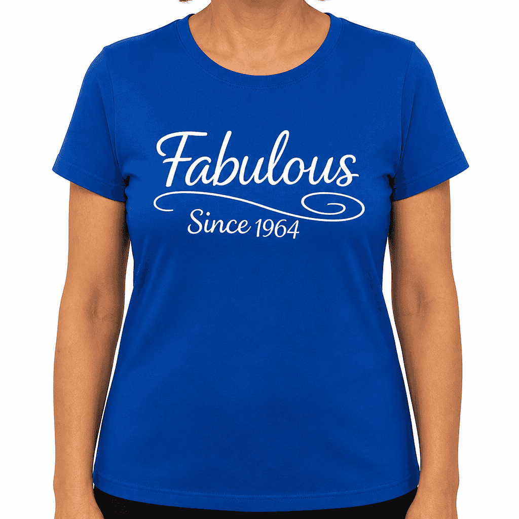 Fabulous Since 1964 - T-Shirt