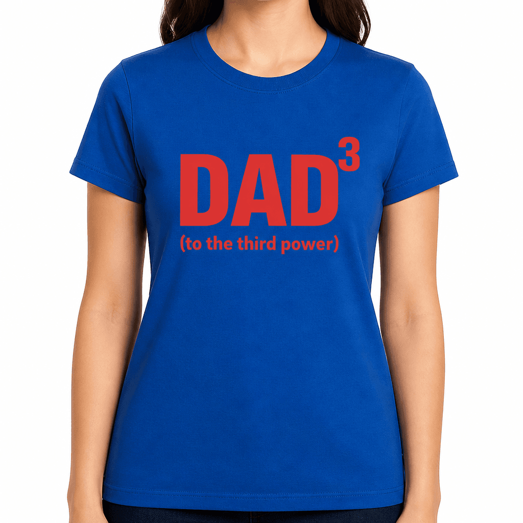 DAD³ Third Power - T-Shirt