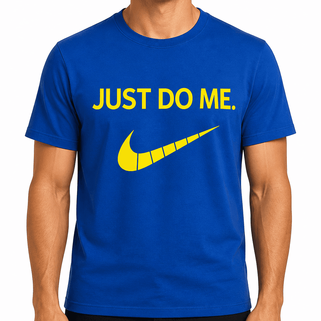 JUST DO ME - T-Shirt