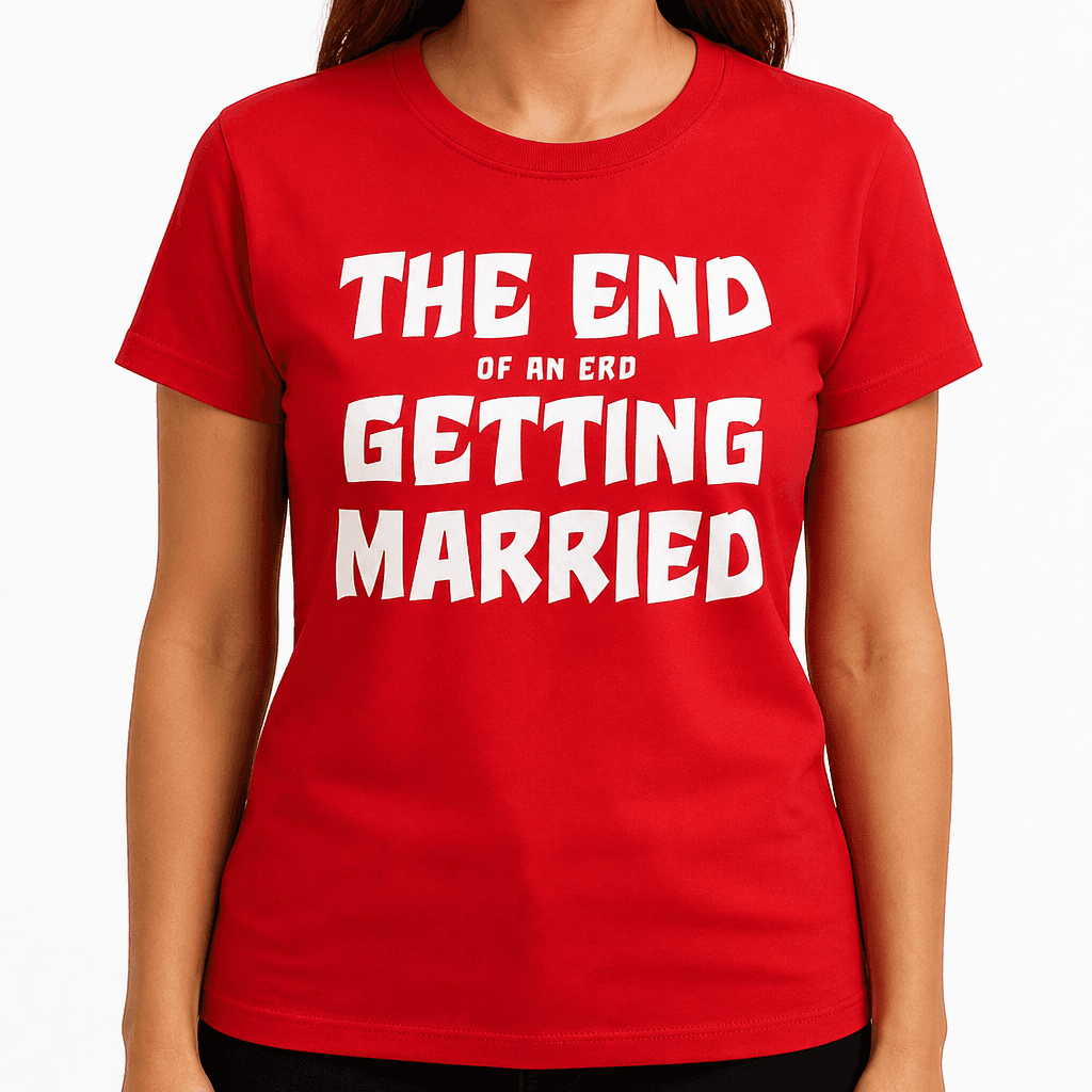 The End of an Era / Getting Married - T-Shirt