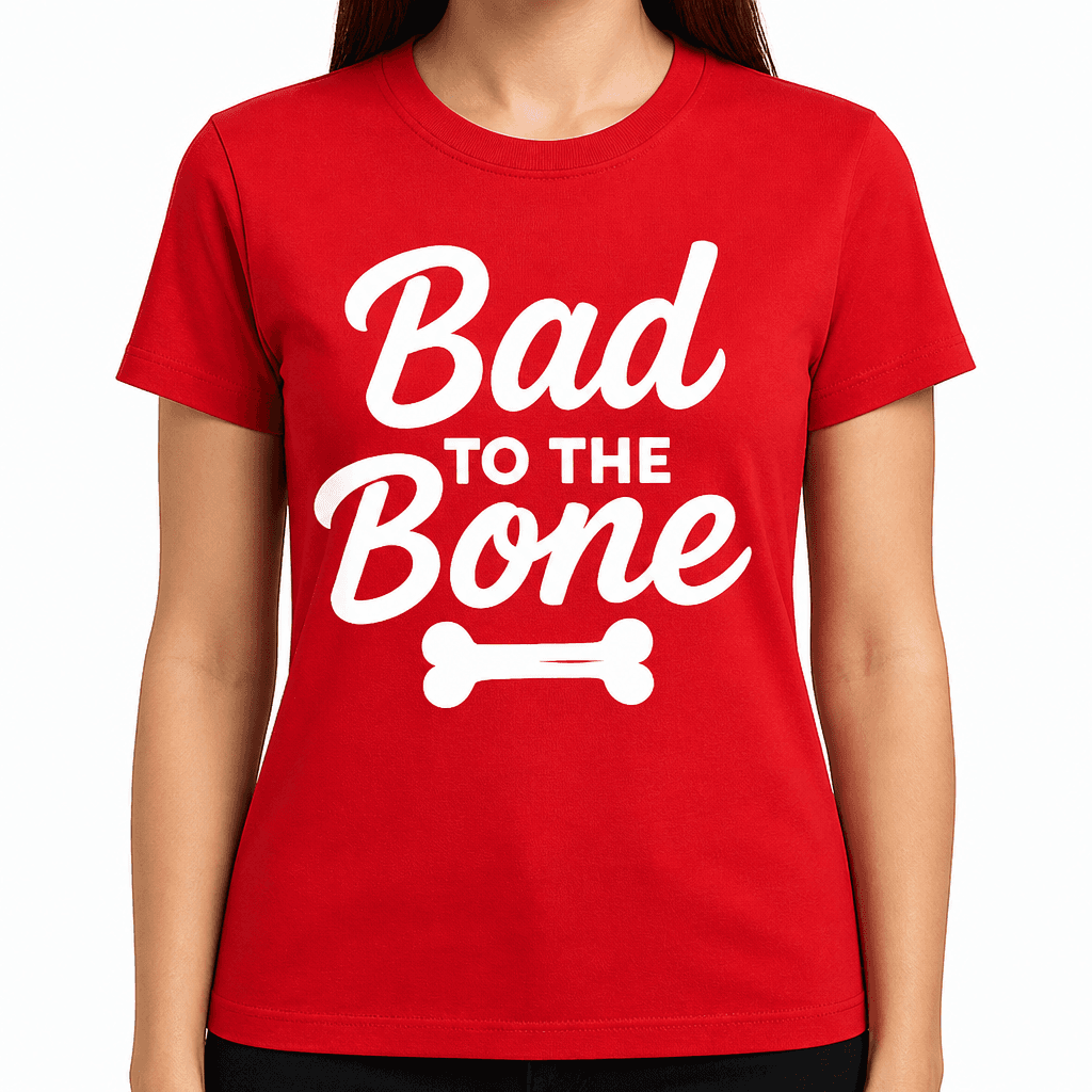 Bad to the Bone T-Shirt