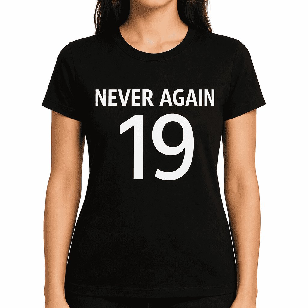 Never Again 19 - T-Shirt