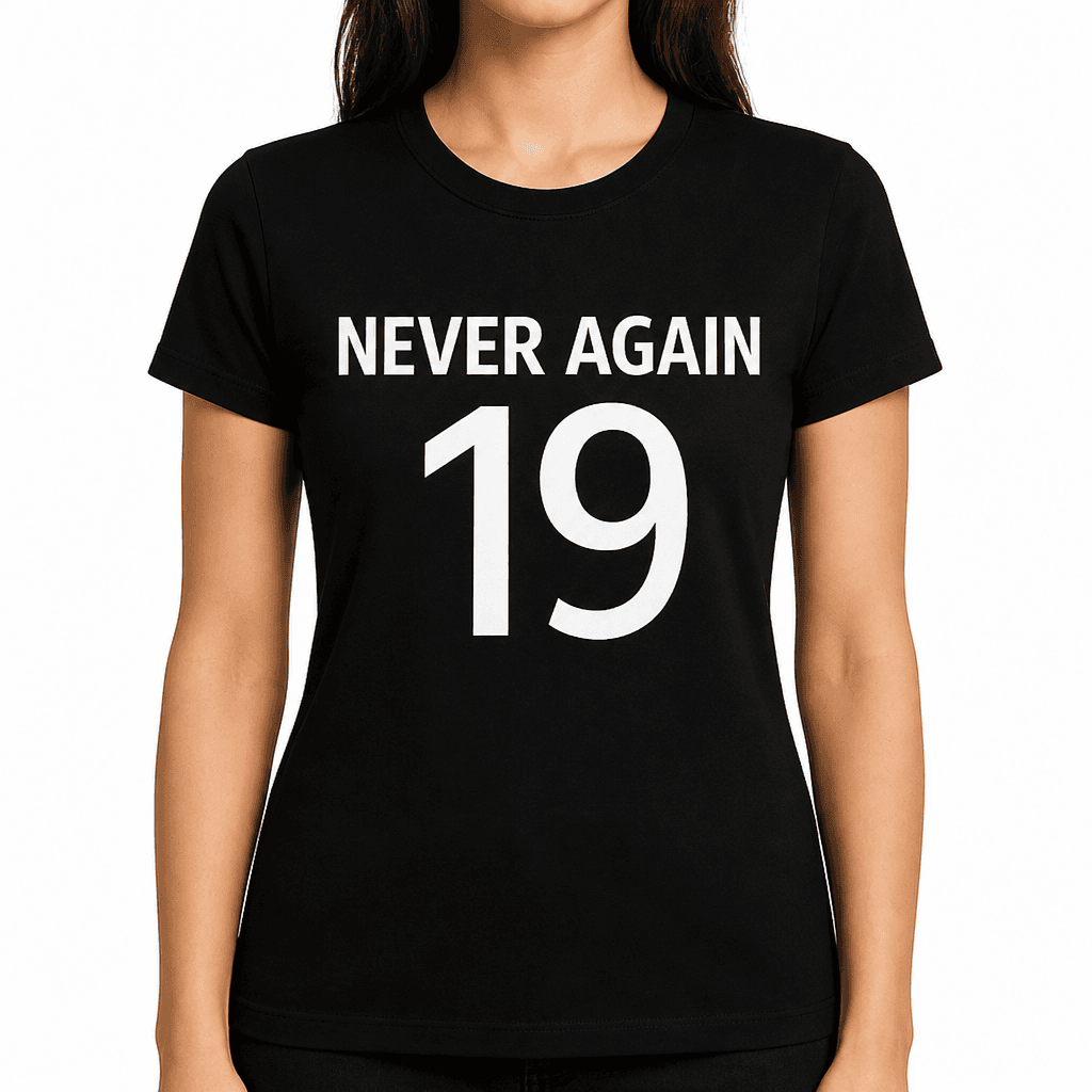 Never Again 19 - T-Shirt