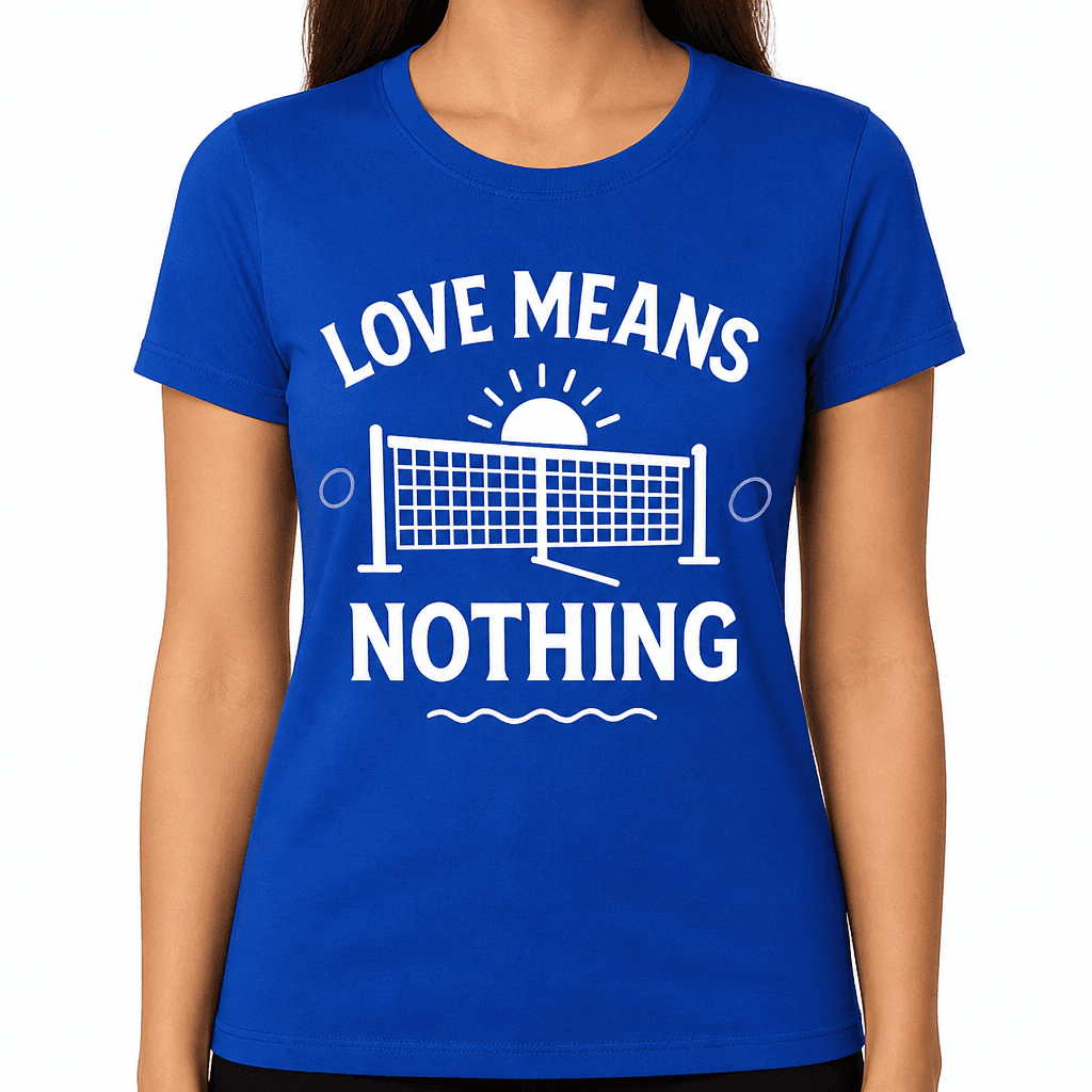 Love Means Nothing T-Shirt