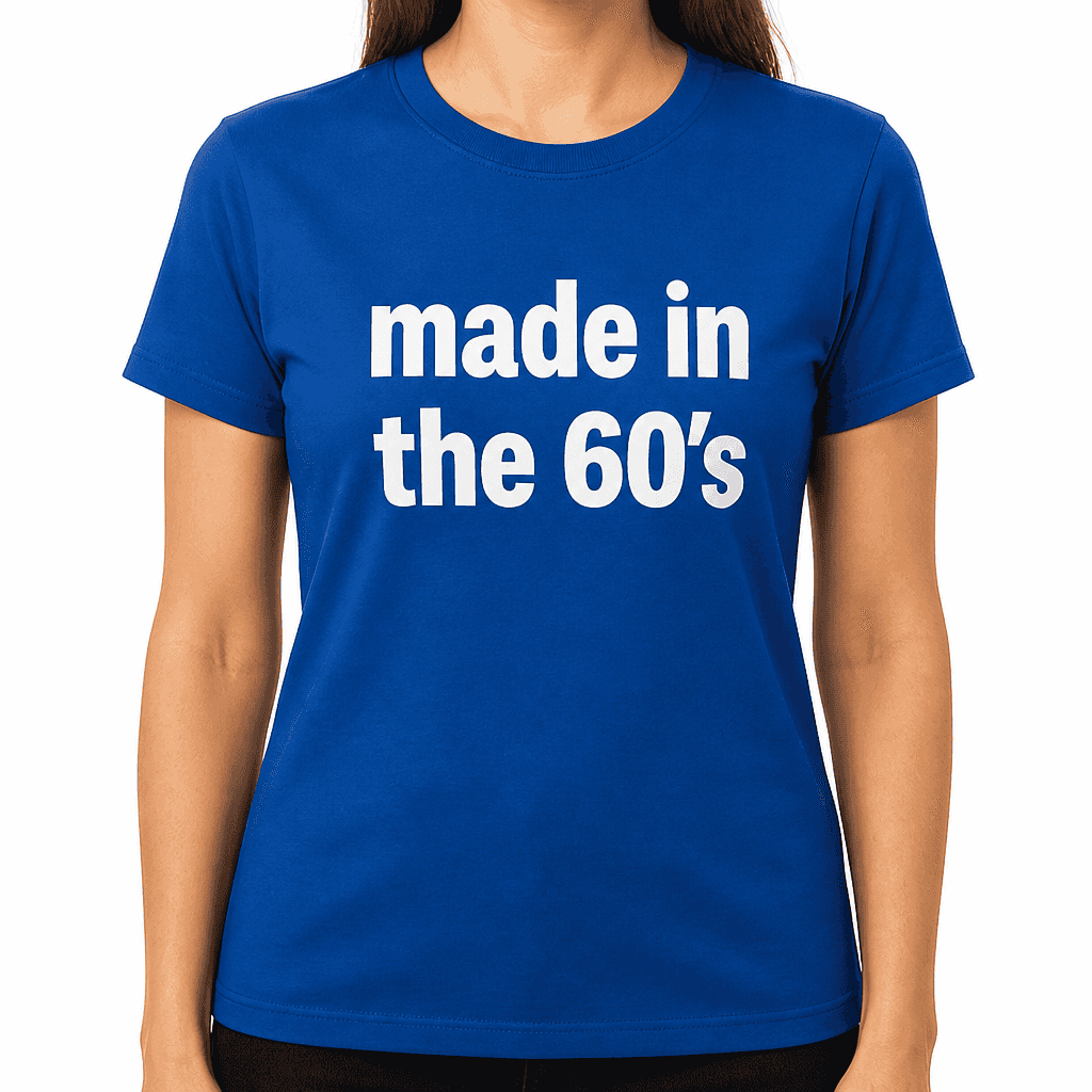 made in the 60's - T-Shirt