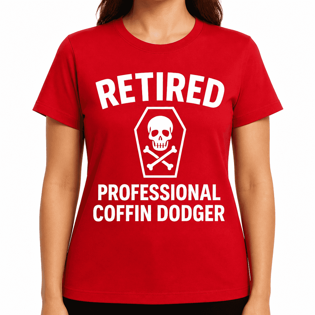 Retired: Professional Coffin Dodger T-Shirt
