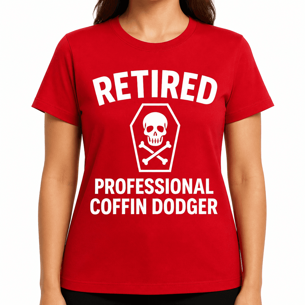 Retired: Professional Coffin Dodger T-Shirt