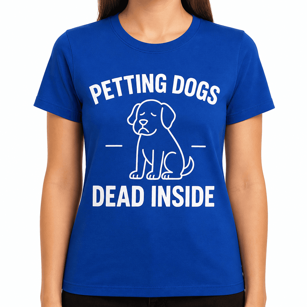 Petting Dogs, Dead Inside T-Shirt
