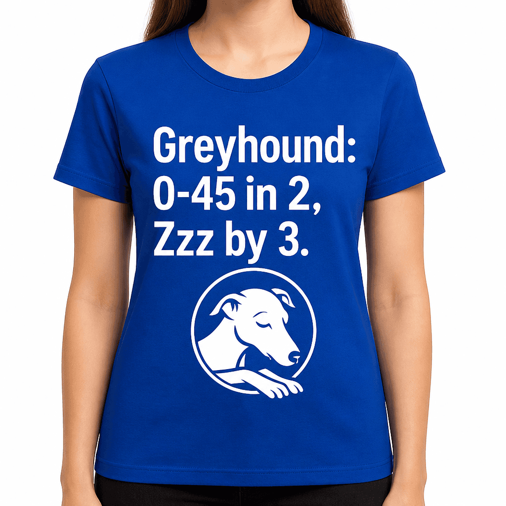 Greyhound: 0–45 in 2, Zzz by 3 T-Shirt