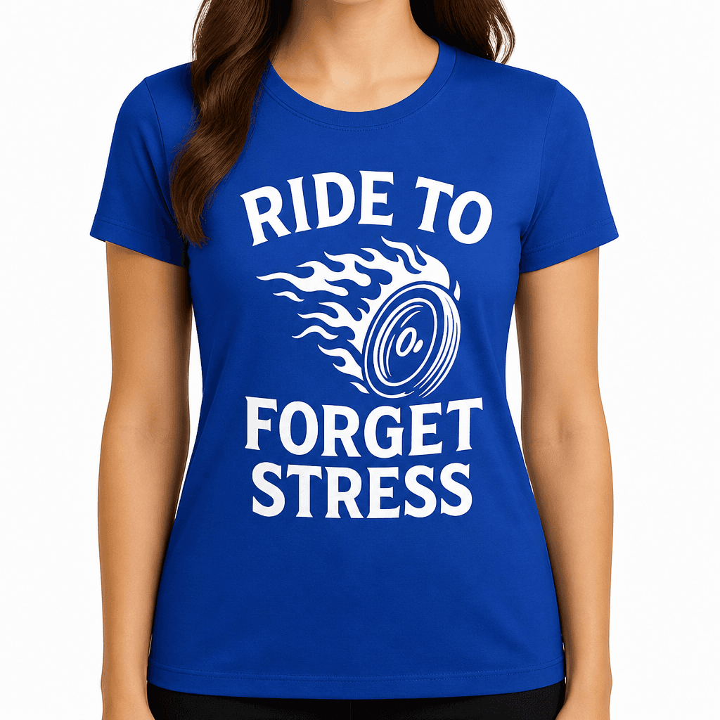 Ride to Forget Stress T-Shirt