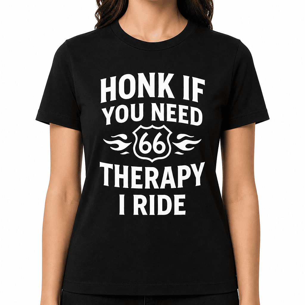 Honk If You Need Therapy I Ride T-Shirt