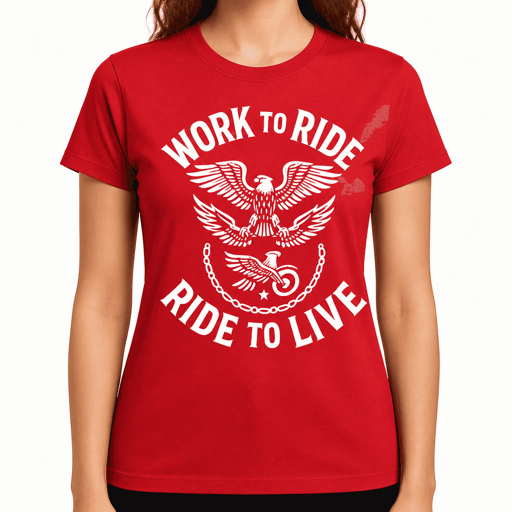 Work to Ride, Ride to Live T-Shirt