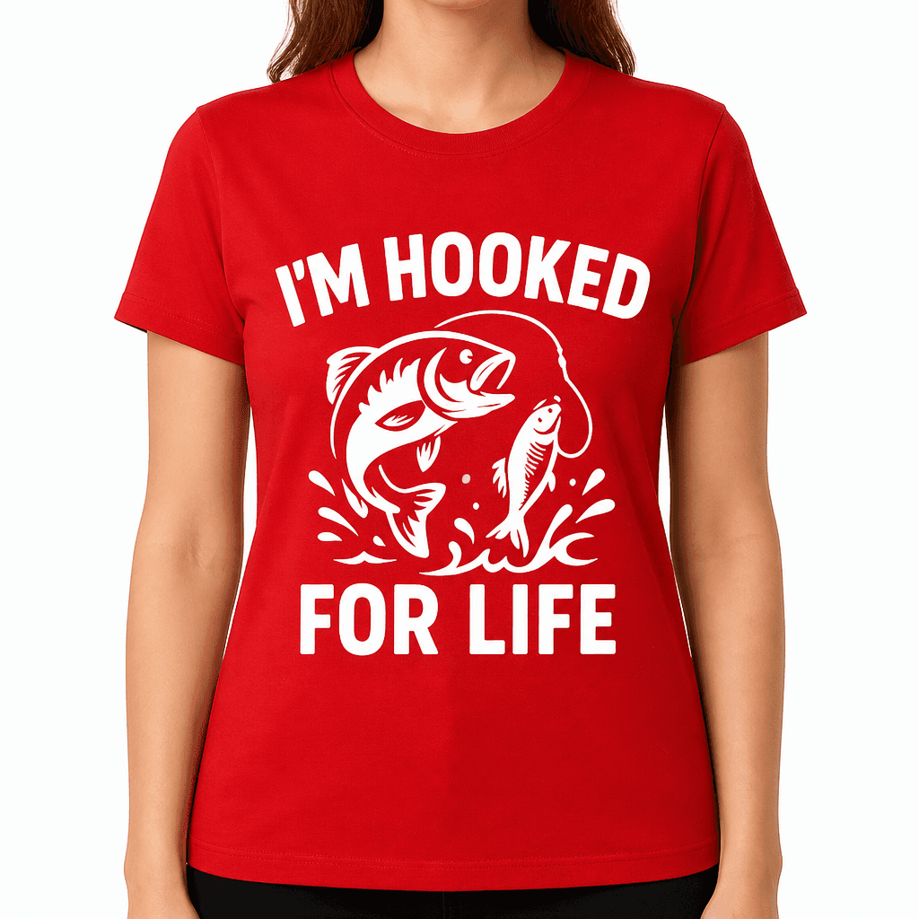 I'm Hooked for Life T-Shirt