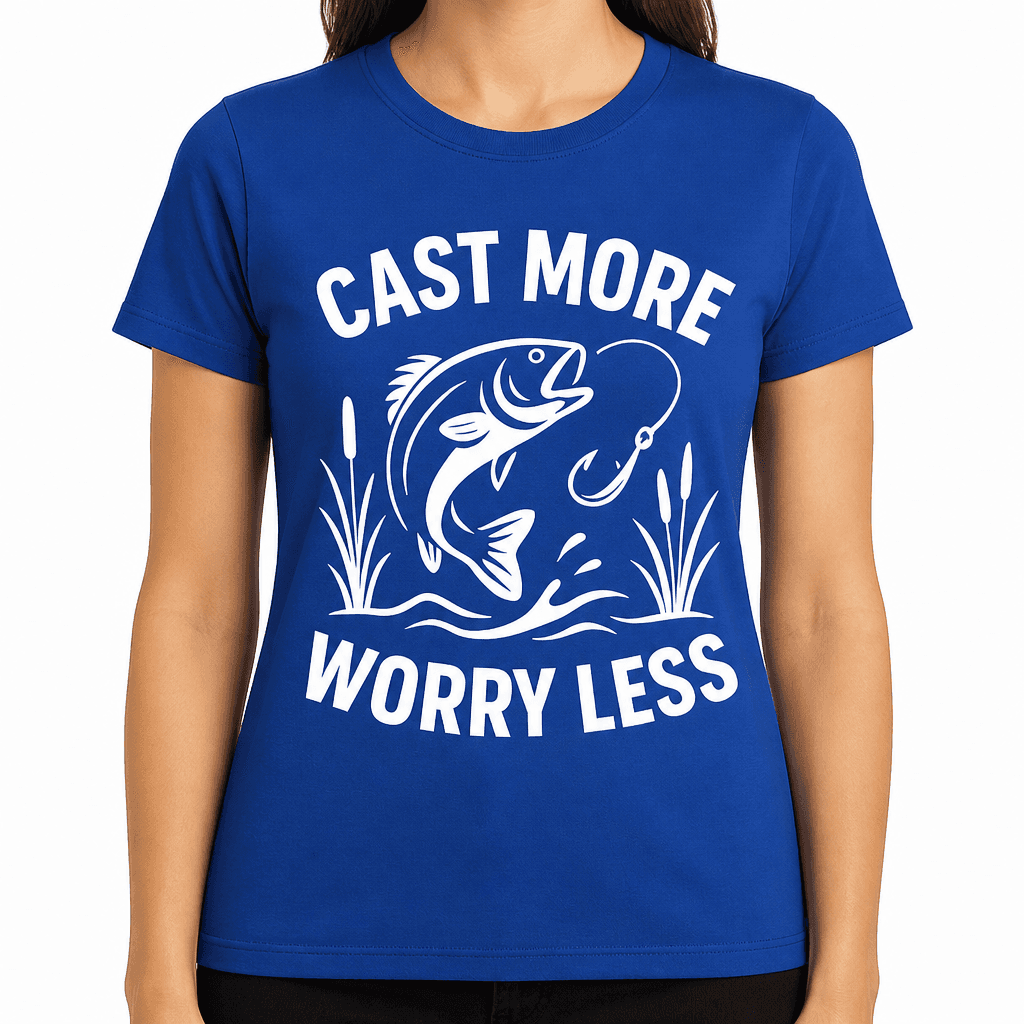 Cast More Worry Less T-Shirt