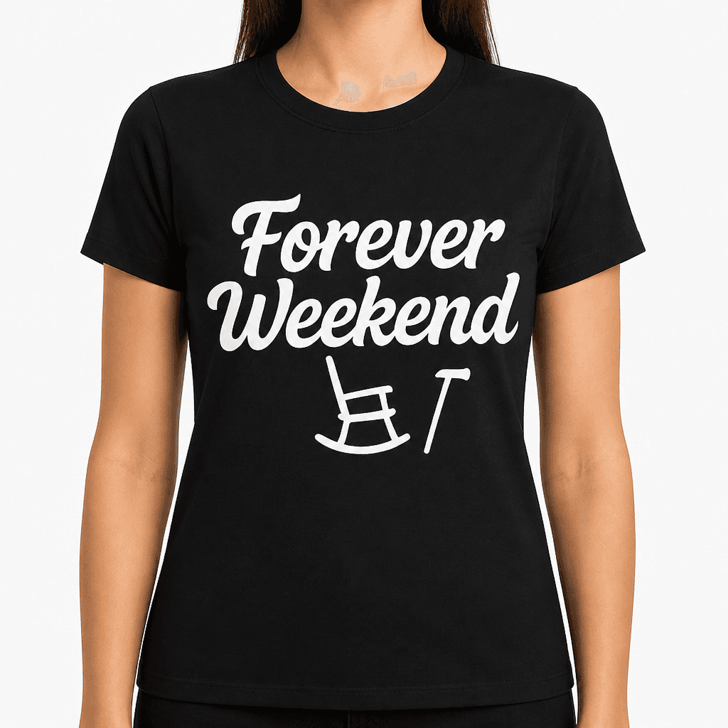 Forever Weekend T-Shirt