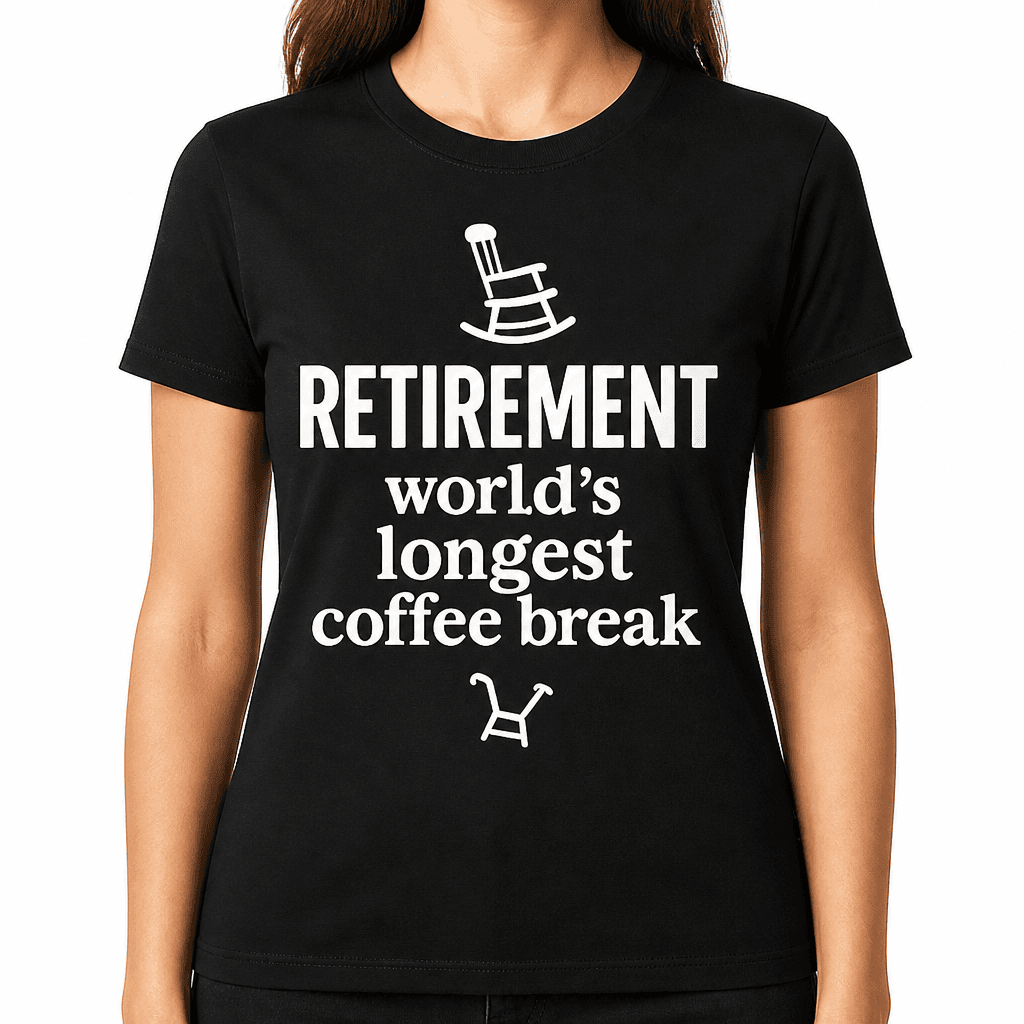 Retirement: World's Longest Coffee Break T-Shirt
