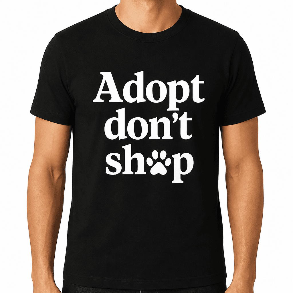 Adopt Don't Shop T-Shirt
