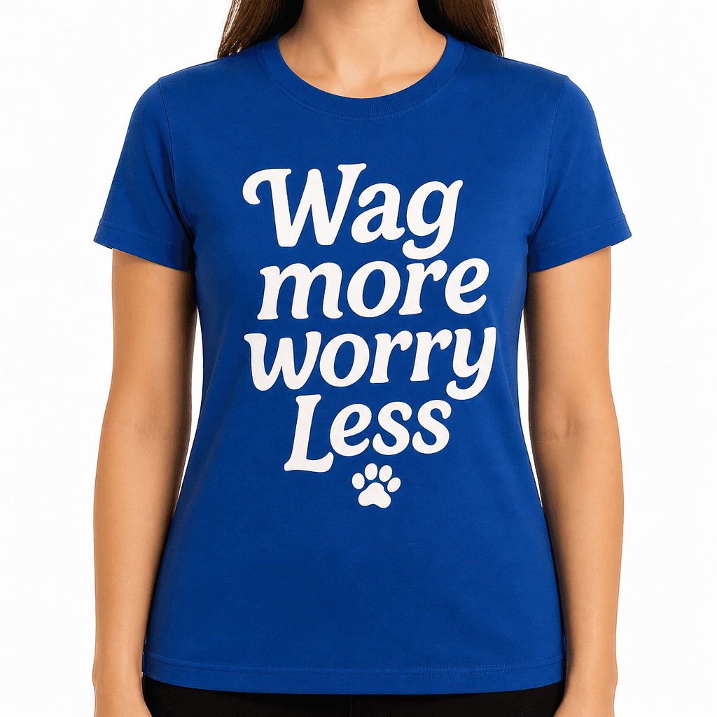 Wag More, Worry Less T-Shirt