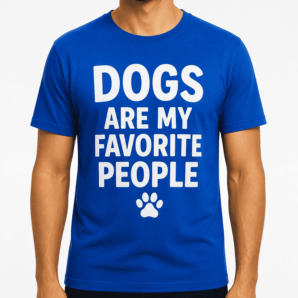 Dogs Are My Favorite People T-Shirt