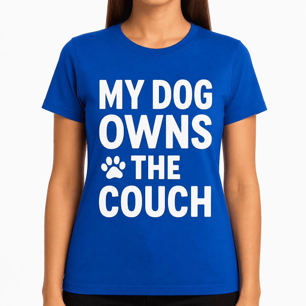 My Dog Owns the Couch T-Shirt