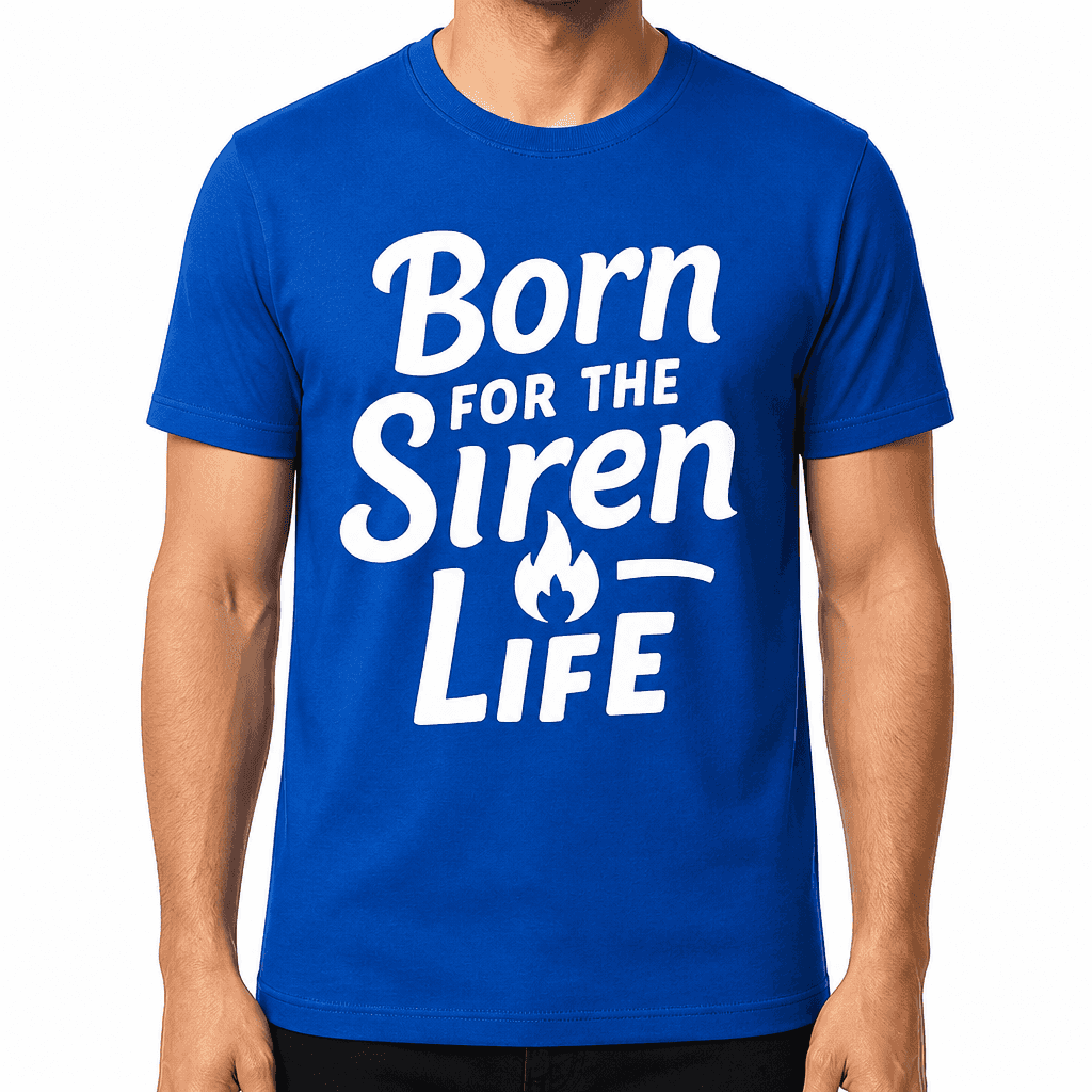 Born for the Siren Life T-Shirt