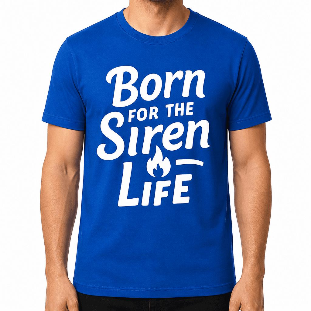 Born for the Siren Life T-Shirt