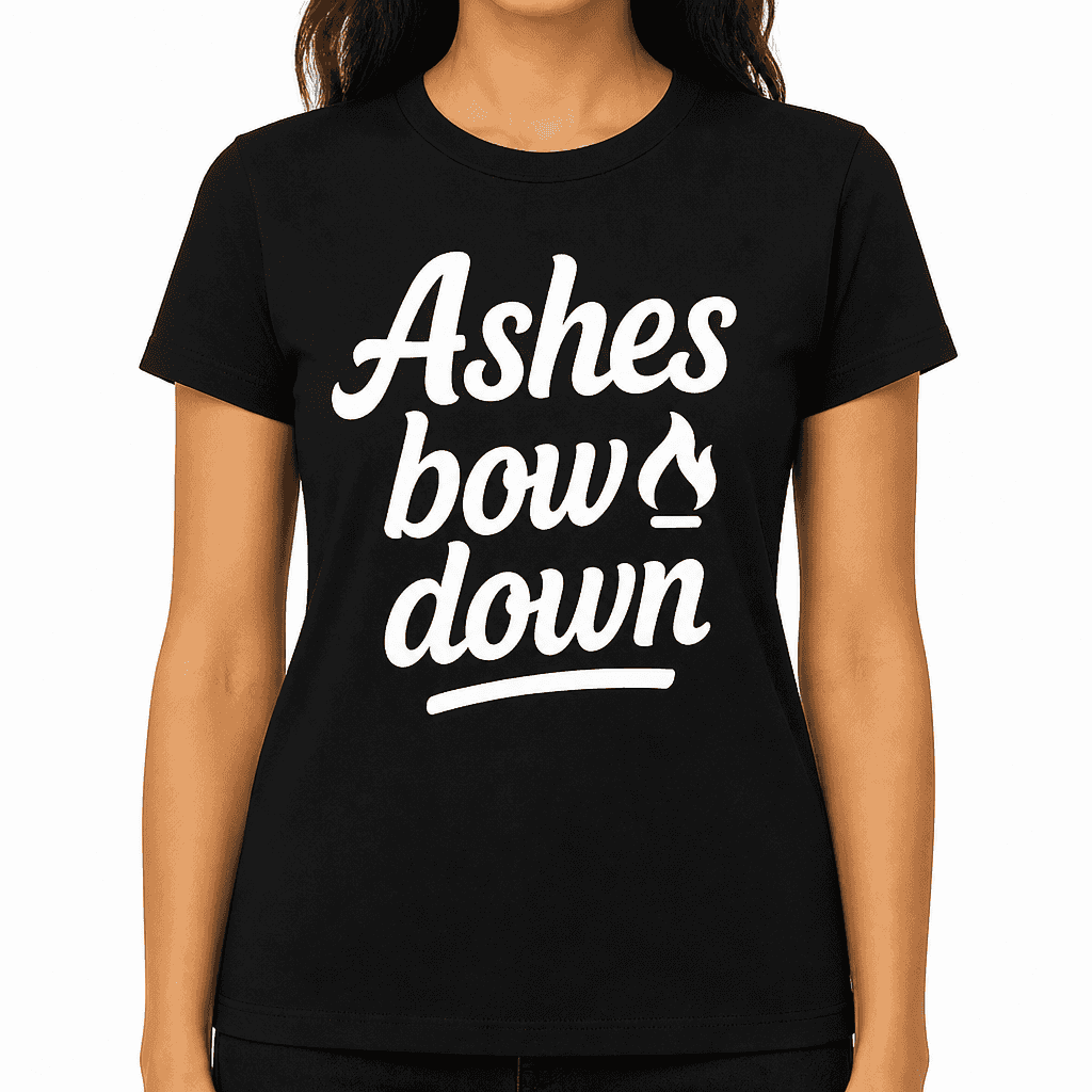 Ashes Bow Down T-Shirt