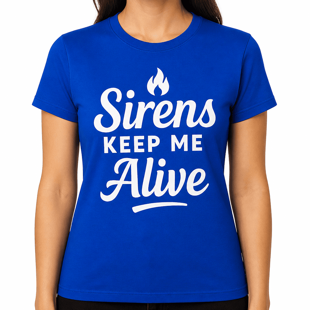 Sirens Keep Me Alive T-Shirt