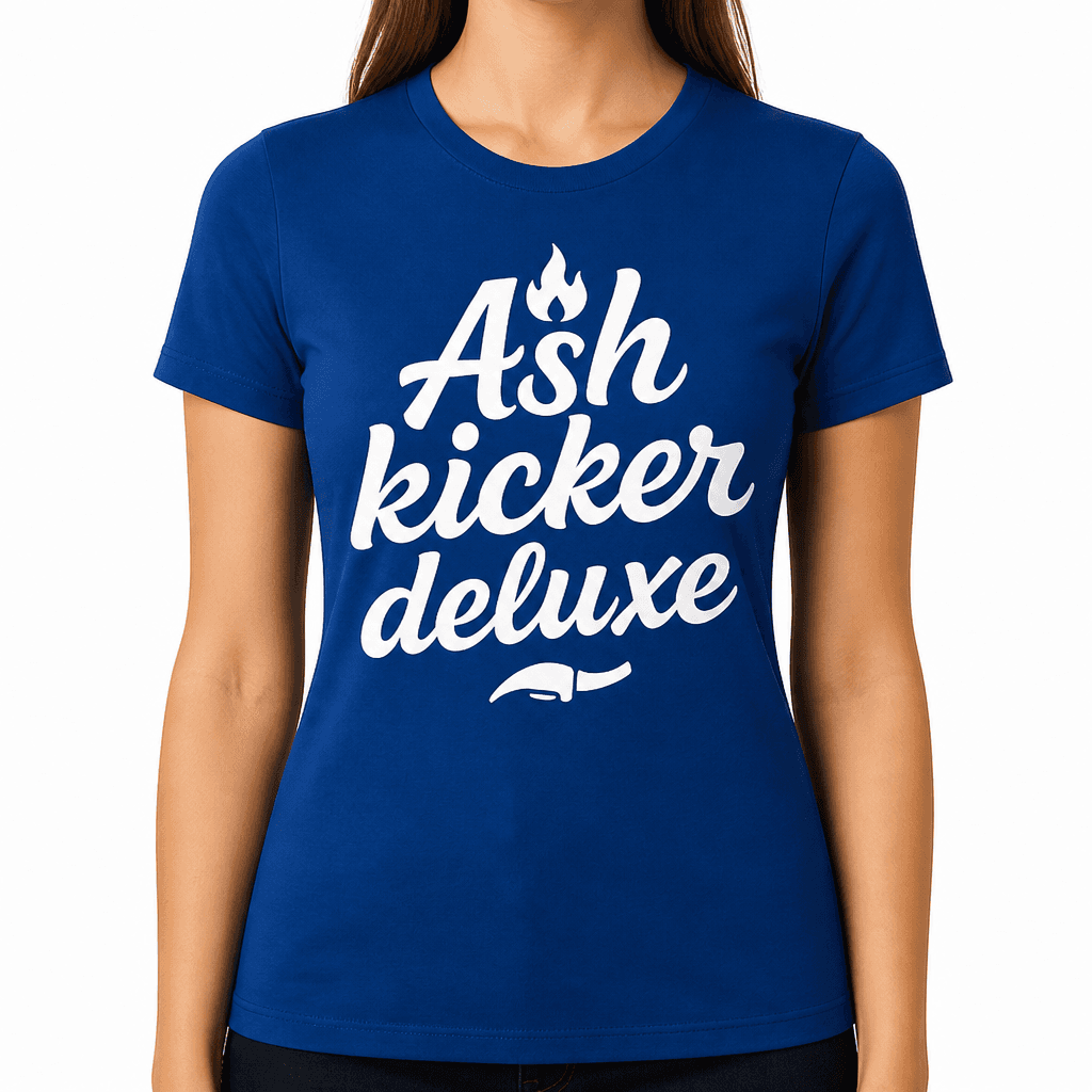 Ash Kicker Deluxe T-Shirt