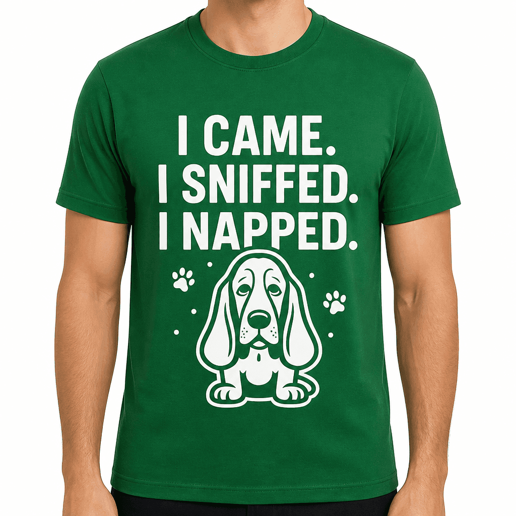 I Came. I Sniffed. I Napped. T-Shirt