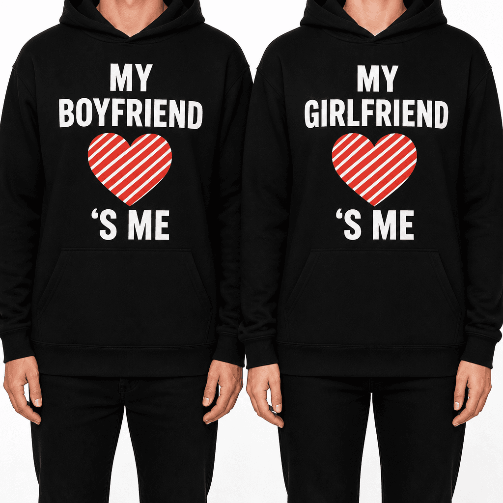 MY BOYFRIEND ❤️'S ME / MY GIRLFRIEND ❤️'S ME - Hoodie Set