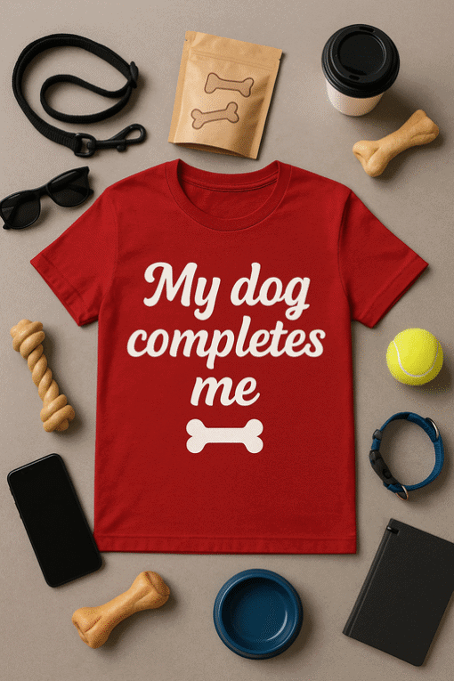 Dog-themed graphic T-shirt with humorous quote, perfect for pet lovers.