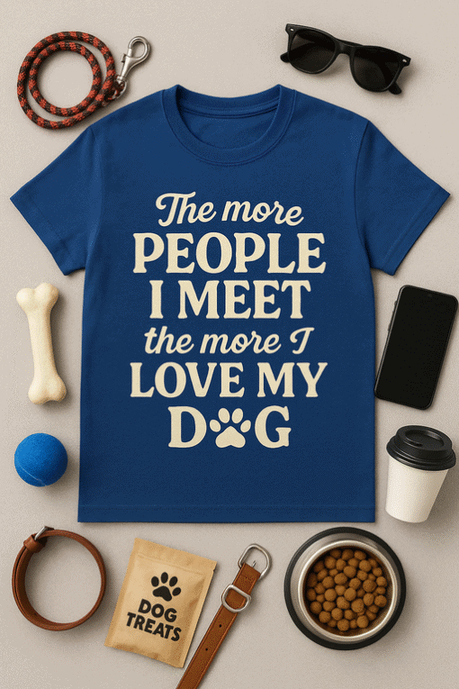 Meet dog love t-shirt, dog owner gift, pet lover apparel, funny dog quote shirt, canine lover tee, casual pet fashion.