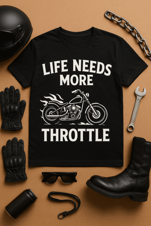 Motorsport T-shirt with Kustom Motorcycle Graphic and "Life Needs More Throttle" Text.