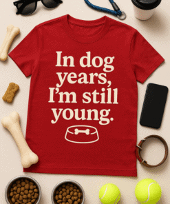 Cute dog-themed t-shirt for pet lovers with humorous quote, perfect for casual wear and dog enthusiasts.