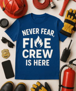 Firefighter themed t-shirt for fire crew safety and support. Perfect for firefighters and emergency responders.