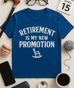 Retirement Thank You T-Shirt - Humorous Gift for Grandfather and Father.
