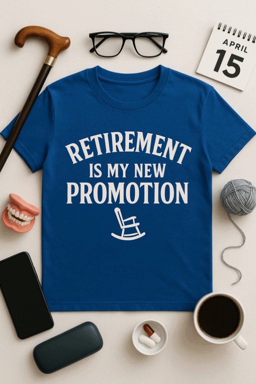 Retirement Thank You T-Shirt - Humorous Gift for Grandfather and Father.
