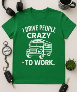 Big, funny school bus driver T-shirt for casual wear, perfect for teachers or bus drivers.