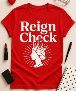 Reign Check red graphic t-shirt, bold design, stylish casual wear for empowerment and confidence.
