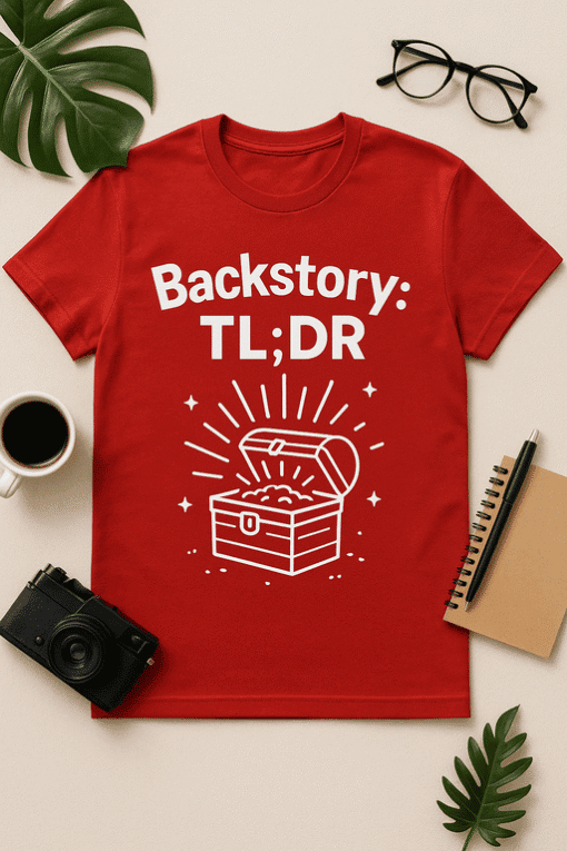 Backstory T-shirt with treasure chest graphic, casual novelty tee for storytelling lovers and pirates fans.