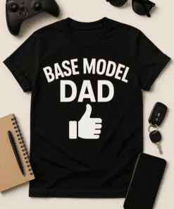 Comfortable black T-shirt with "Base Model Dad" slogan and thumbs-up graphic, perfect for Father's Day or casual wear.
