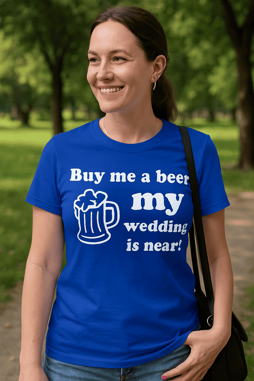Beer wedding t-shirt, funny bridal party shirt, humorous wedding attire for women.