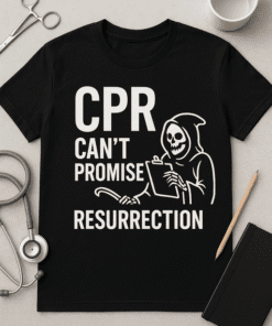 "Funny CPR Resurrection T-shirt with Grim Reaper Design".