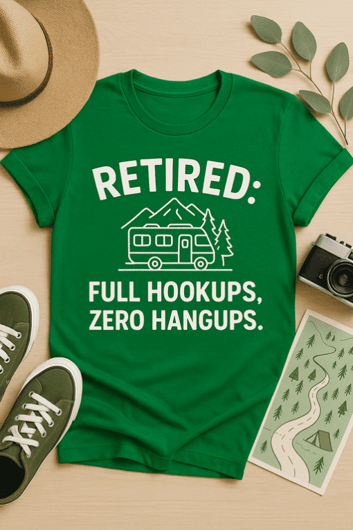 Relaxed retired camper t-shirt with humorous outdoor quote, perfect for camping enthusiasts and outdoor lovers.