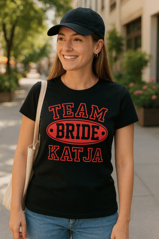 1. Custom wedding T-shirt for bridal party with "Team Bride" and "Katja" design.
